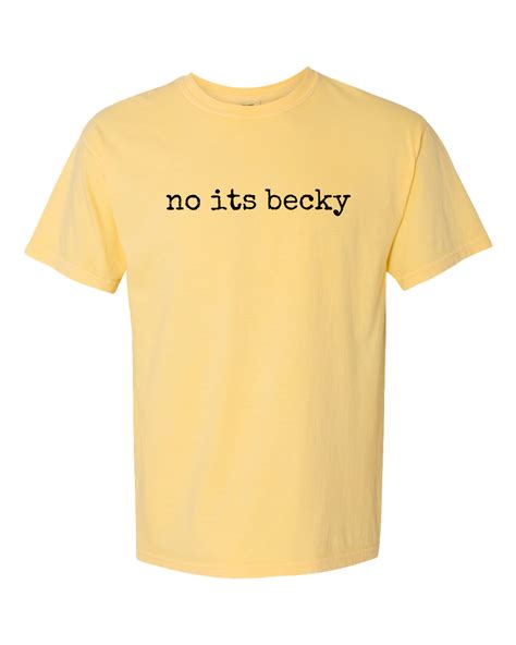 No Its Becky Taylor Swift Tshirt Butter Hoosier Classics