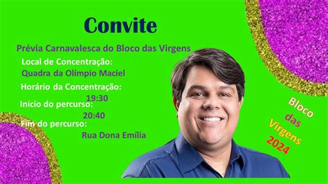 Pr Via Carnavalesca Do Bloco Das Virgens Promete Agitar A Cidade