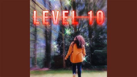 LEVEL 10 - YouTube