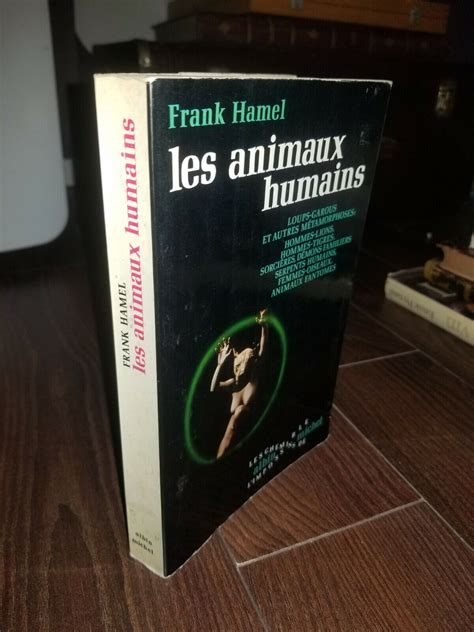 Les Animaux Humains Frank Hamel Loups Garous Sorci Res Ebay