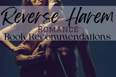 Discover The Allure Of Reverse Harem Romance Books The Smutty Bookshelf