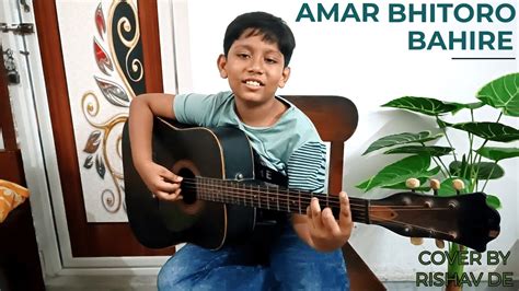 Amar Bhitoro Bahire Rudra Mohammad Shahidullah Cover By Rishav De