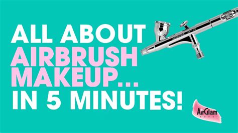 Airbrush Makeup 101 Everything You Need To Know About Airbrush Makeup