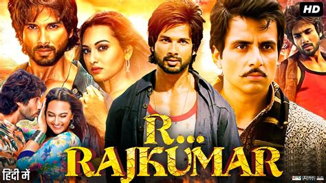 R Rajkumar Full Movie Shahid Kapoor Sonakshi Sinha Sonu Sood