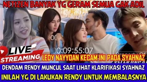 Merinding Semakin Memanas Tak Terima Rumah Tangganya Hancur Rendy