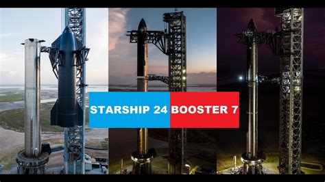 SpaceX Stacks Starship 24 SN 24 On Super Heavy Booster 7 Before First