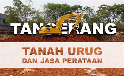 Jual Tanah Urugan Tangerang Jasa Harga Tanah Merah Urug Terdekat