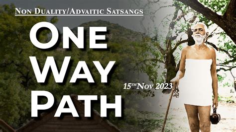 619 Bhagavan Ramana Satsang One Way Path Youtube