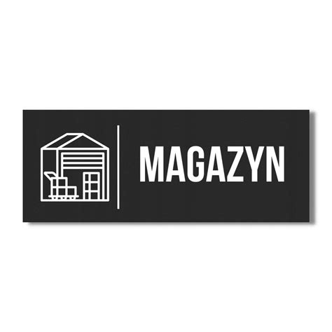 TABLICZKA PIKTOGRAM I NAPIS NA DRZWI MAGAZYN 20X10CM CZARNA MATOWA