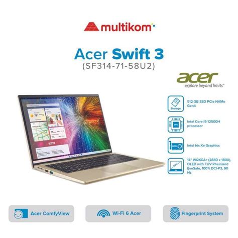 Jual Acer Swift Oled Sf314 71 58u2 I5 12500h 16gb 512ssd 2 8k Oled W11