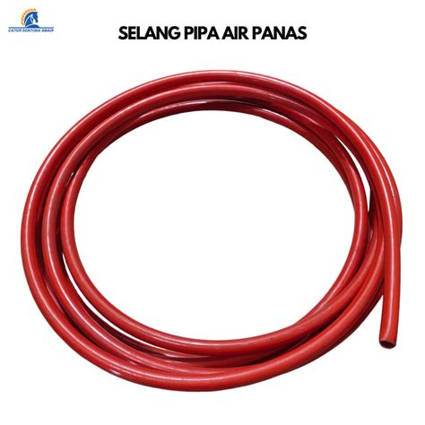 Jual Meter Selang Pipa Air Panas Inch Selang Water Heater High