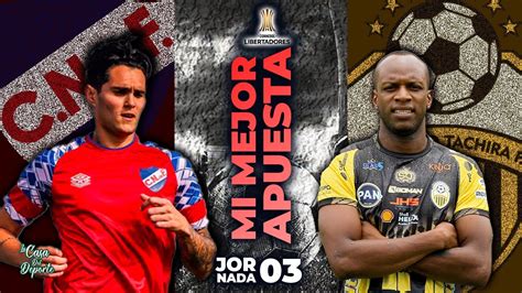 NACIONAL VS DEPORTIVO TÁCHIRA PRONÓSTICO COPA LIBERTADORES