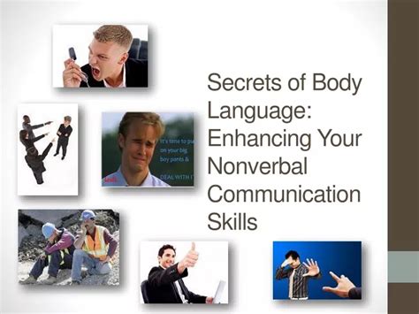 Ppt Secrets Of Body Language Enhancing Your Nonverbal Communication