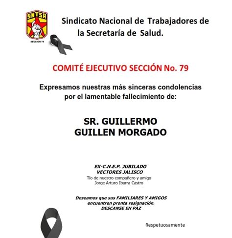 SecciÓn No 79 S N T S A Que Descanse En Paz Sr Guillermo Guillen