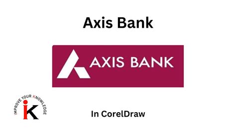 Coreldraw Tutorial Creating An Axis Bank Logo Youtube