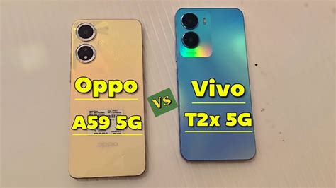 Oppo A59 5g Vs Vivo T2x 5g Review Details Comparison And Many More