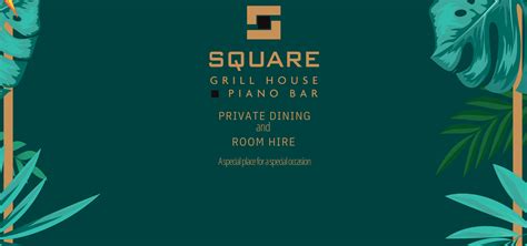 Private Dining Square Grill House