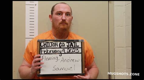 FLEMING ANDREW SAMUEL 02 04 2023 Chilton County Mugshots Zone