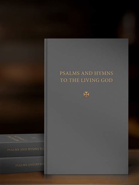 Psalms And Hymns To The Living God Scott Aniol