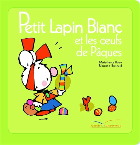 Amazon Petit Lapin Blanc et les oeufs de Pâques Le coin des