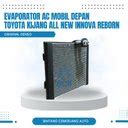 Jual EVAPORATOR COOLING EVAP AC Mobil Depan Toyota Kijang Innova Reborn