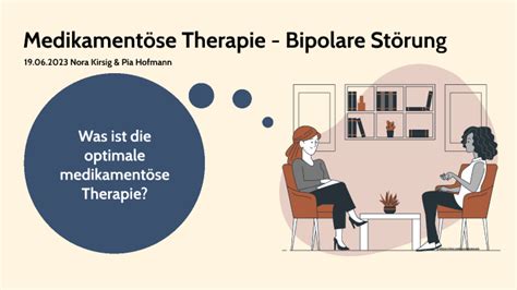 medikamentöse Behandlung bipolare Störung by Pia Hofmann on Prezi