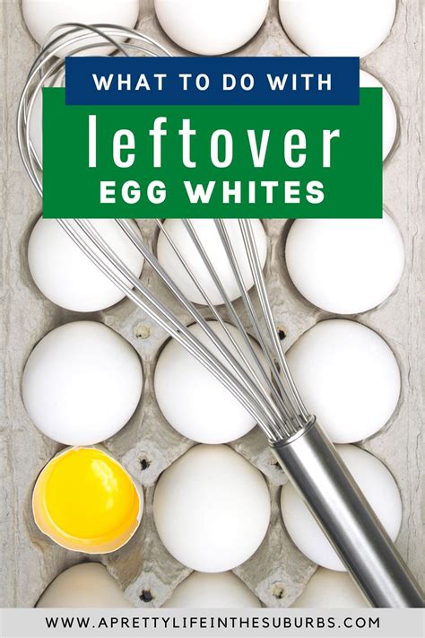 What To Do With Leftover Egg Whites A Pretty Life In The Suburbs