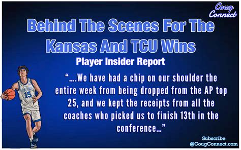 Behind The Scenes For The Kansas And TCU Wins Player Insider Report