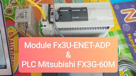 Hướng dẫn test giao tiếp truyền thông Module Fx3U ENET ADP với PLC