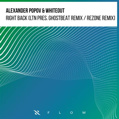 Stream Alexander Popov Whiteout Right Back Rezone Extended Remix