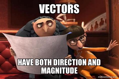 Vectors Gru Reading While Vector Explains Know Your Meme