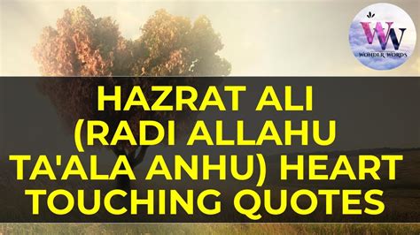 Hazrat Ali Radi Allah Tala Anhu Best Quotes WonderWords YouTube