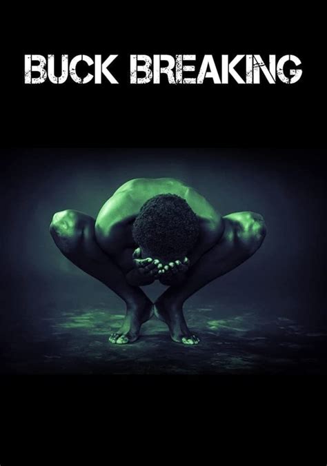 Buck Breaking Streaming Where To Watch Online