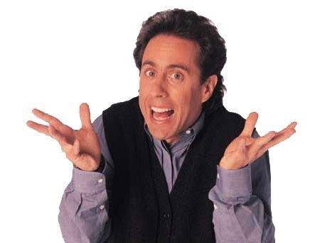 Jerry seinfeld whats the deal Blank Template - Imgflip