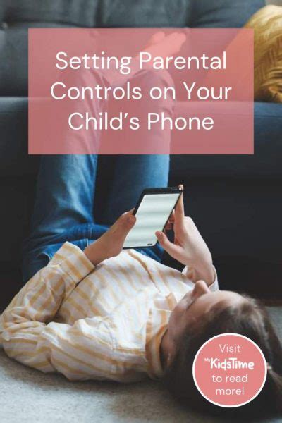 How To Set Up Parental Controls On Your Childs Phone