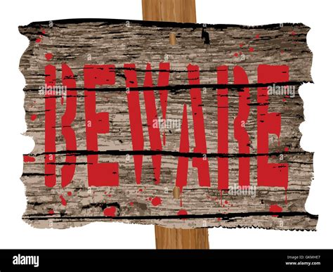 Beware Stock Vector Image & Art - Alamy