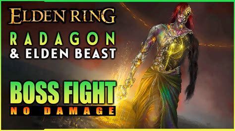 Elden Ring Radagon Elden Beast Final Boss Fight Solo No Damage