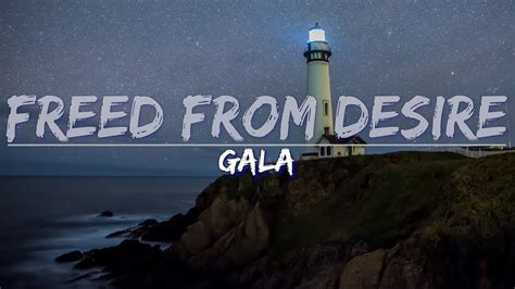Gala - Freed From Desire (Lyrics) - Full Audio, 4k Video - YouTube Music