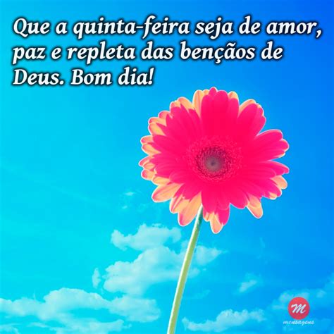 Mensagem De Boa Quinta Feira Deus Que A Quinta Feira Seja Amor