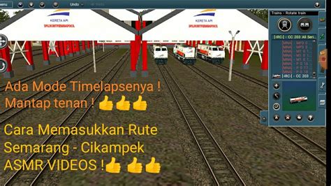 Cara Memasang Rute Trainz Simulator Semarang Cikampek ASMR VIDEOS