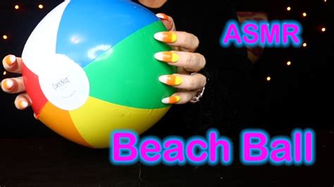 Asmr Inflatable Beach Ball Crinkles Tapping And More Youtube