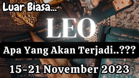 LEO Apa Yang Akan Terjadi Periode 15 21 November 2023 YouTube