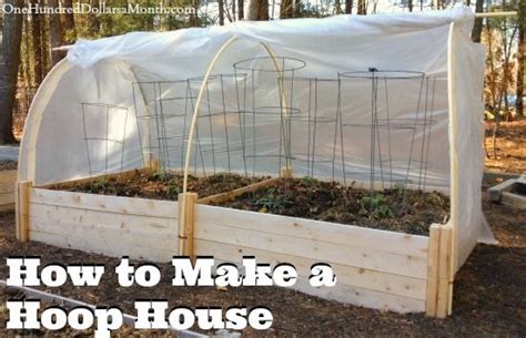 How To Make A Hoop House For Growing Plants In The Yard Or Garden Area