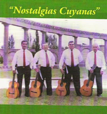 Entre Cuyanos Tonadas Y M S Tonadas Nostalgias Cuyanas