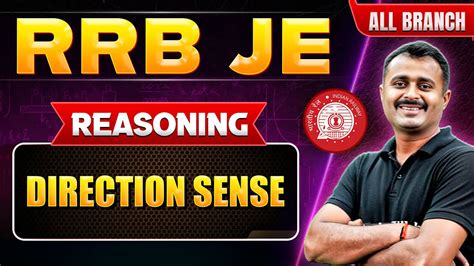 RRB JE 2024 Reasoning For RRB JE Direction Sense Reasoning For RRB