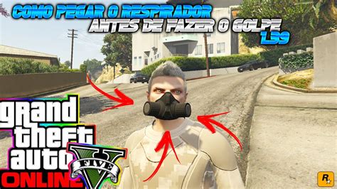 GTA V ONLINE GLITCH COMO PEGAR O RESPIRADOR SEM FAZER O GOLPE L PS4