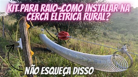 kit Para Raio Como Instalar na Cerca Elétrica Rural YouTube