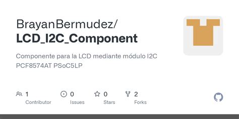 Github Brayanbermudez Lcd I C Component Componente Para La Lcd