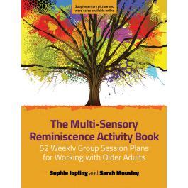 Meaningful Activities For Older Adults The Multi Sensory Reminiscence