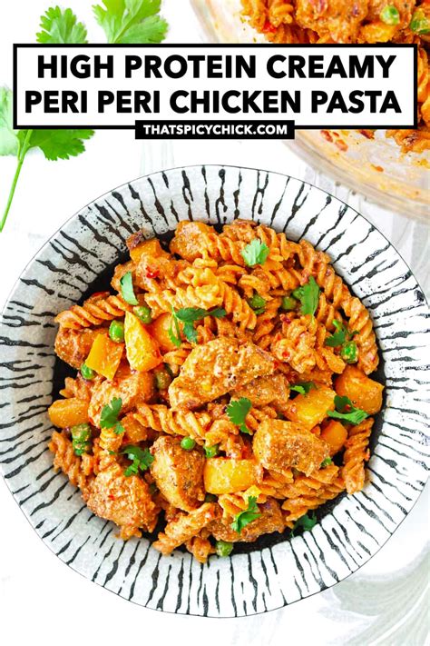 Creamy Peri Peri Chicken Pasta High Protein That Spicy Chick